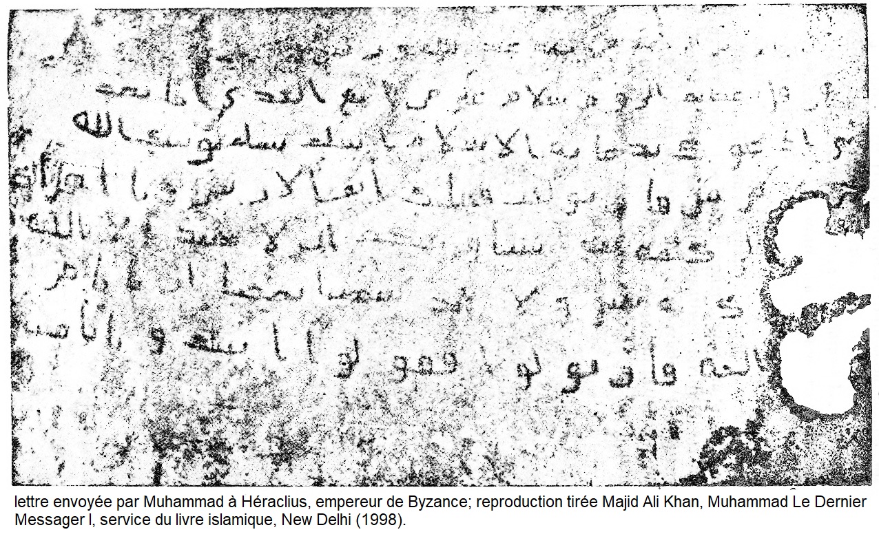 Lettre envoyee par muhammad a heraclius empereur de byzance reproduction tiree majid ali khan muhammad le messager final service du livre islamique new delhi 1998
