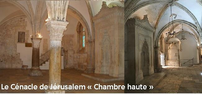 Le cenacle de jerusalem serait la chambre haute